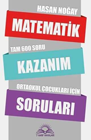 Matematik Kazanım Soruları - 7 Harf Yayınları