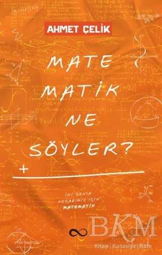 Matematik Ne Söyler? - Bengisu Yayınları