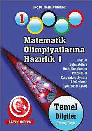 Altın Nokta Basım Yayın Matematik Olimpiyatlarına Hazırlık - 1 - Altın Nokta Basım Yayın