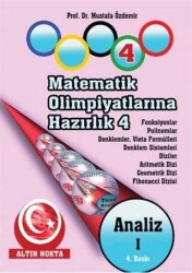 Matematik Olimpiyatlarına Hazırlık 4 - Altın Nokta Basım Yayın