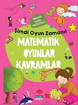 Matematik Oyunlar Kavramlar - Çamlıca Çocuk Yayınları