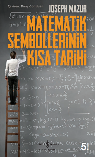 MATEMATİK SEMBOLLERİNİN KISA TARİHİ