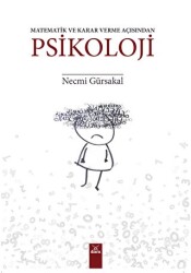Matematik ve Karar Verme Açısından Psikoloji - Dora Basım Yayın