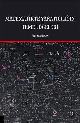 Matematikte Yaratıcılığın Temel Öğeleri - 1