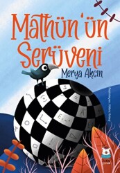 Mathün`ün Serüveni - Luna Çocuk Yayınları