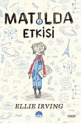 Matilda Etkisi - Martı Çocuk Yayınları