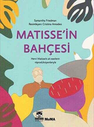 Matisse`in Bahçesi