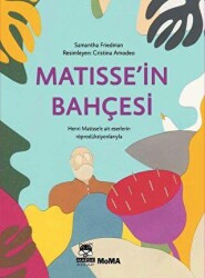 Matisse`in Bahçesi - Marsık Kitap