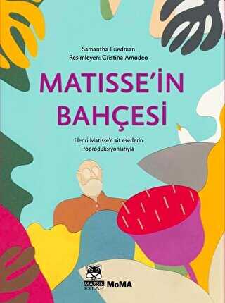 Matisse`in Bahçesi