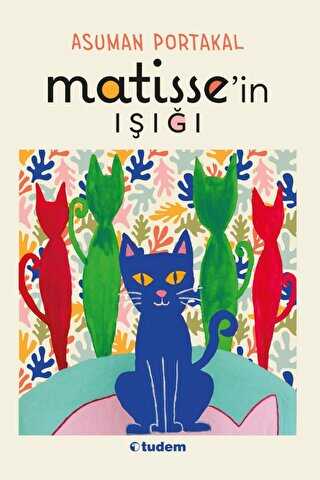 Matisse`in Işığı
