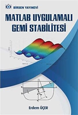 Matlab Uygulamalı Gemi Stabilitesi kapağı