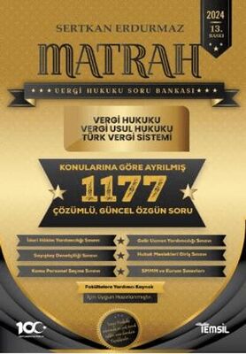 Matrah Vergi Hukuku Soru Bankası Vergi Hukuku - Vergi Usul Hukuku - Türk Vergi Sistemi