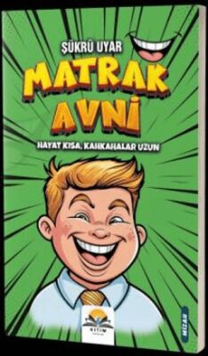 Matrak Avni Hayat Kısa Kahkahalar Uzun - 1