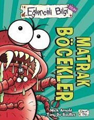 Matrak Böcekler Eğlenceli Bilgi - 63 - Eğlenceli Bilgi Yayınları