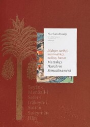 Matrakçı Nasuh ve Menazilname`si 3 Cilt Takım - Masa Yayınevi