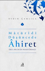 Maturidi Düşüncede Ahiret - Fecr Yayınları