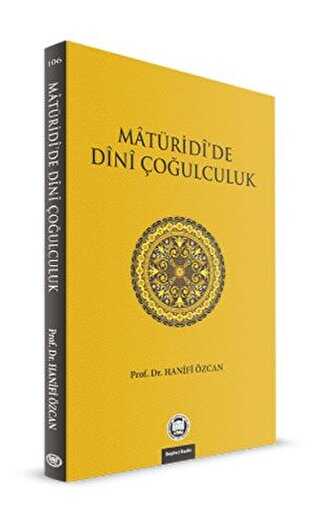 Maturidi’de Dini Çoğulculuk - Marmara Üniversitesi İlahiyat Fakültesi Vakfı