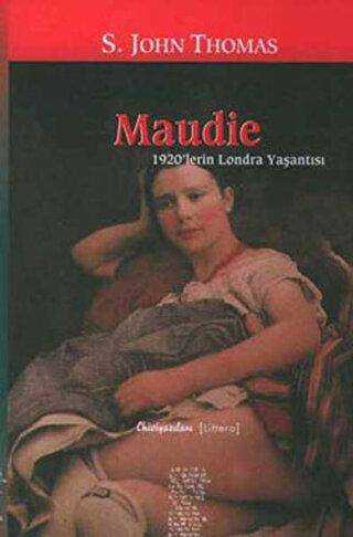 Maudie 1920’lerin Londra Yaşantısı