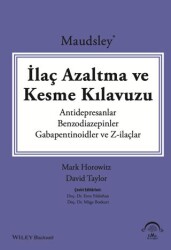 Maudsley İlaç Azaltma ve Kesme Kılavuzu - EMA Tıp Kitabevi