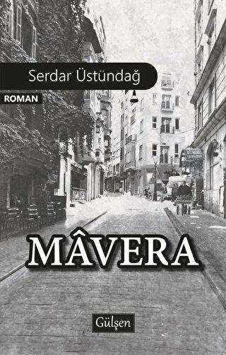 Mavera - Gülşen Yayınları