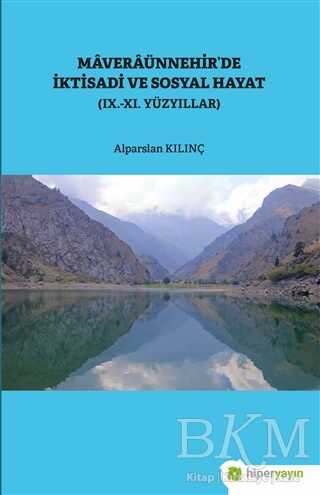 Maveraünnehir’de İktisadi ve Sosyal Hayat - Hiperlink Yayınları