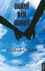 Mavi Bir Umut - Vova Yayınları
