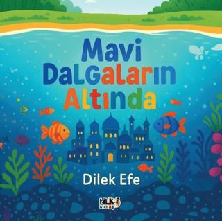 Mavi Dalgaların Altında - 1