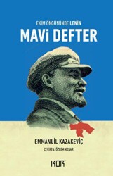 Mavi Defter - Ekim Öngününde Lenin - Kor Kitap