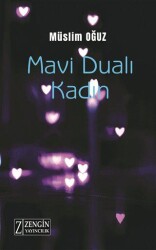 Mavi Dualı Kadın - Zengin Yayıncılık