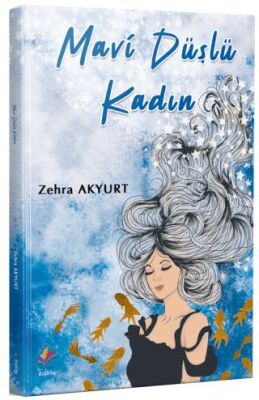 Mavi Düşlü Kadın - 1