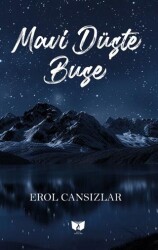 Mavi Düşte Buse - Ateş Yayınları