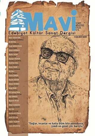 Mavi Edebiyat Kültür Sanat Dergisi Sayı: 3 Ağustos-Eylül