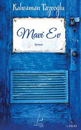 MAVİ EV - Destek Yayınları