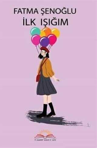 İlk Işığım - 7 Harf Yayınları