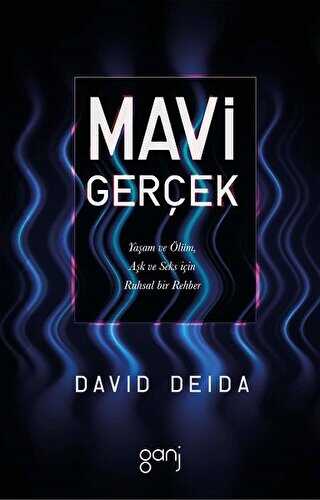 Mavi Gerçek - Ganj Kitap