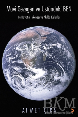 Mavi Gezegen ve Üstündeki Ben - Cinius Yayınları
