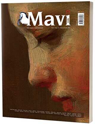 Mavi Gök Kültür Sanat Edebiyat Dergisi Sayı: 10 Kasım - Aralık 2022