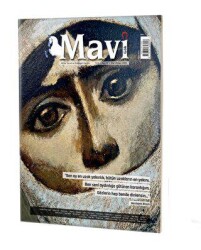 Mavi Gök Kültür Sanat Edebiyat Dergisi Sayı: 12 Nisan 2023 - Mavi Gök Dergisi Yayınları