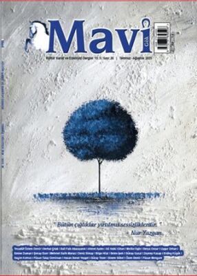 Mavi Gök Kültür Sanat Edebiyat Dergisi Sayı: 26 Temmuz - Ağustos 2025 - 1