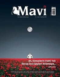 Mavi Gök Kültür Sanat Edebiyat Dergisi Sayı: 6 Mart - Nisan 2022 - Mavi Gök Dergisi Yayınları