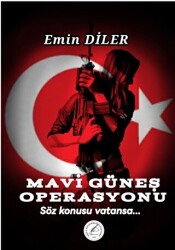 Mavi Güneş Operasyonu - Yazşader Yayıncılık