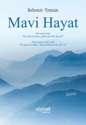 Mavi Hayat - Ulysses Yayınları