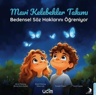 Mavi Kelebekler Takımı - 1