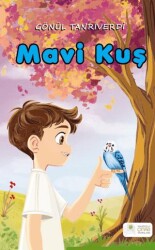 Mavi Kuş - Anadolu Çınar Yayınları