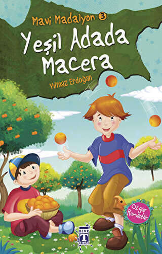 Mavi Madalyon 3 - Yeşil Adada Macera - İlk Genç Timaş