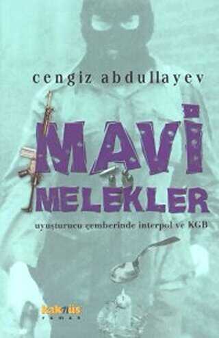 MAVİ MELEKLER - Kaknüs Yayınları