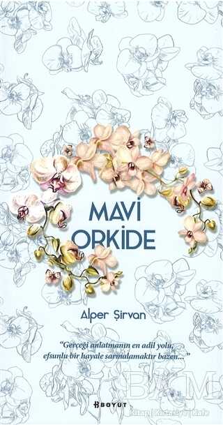 Mavi Orkide - Boyut Yayın Grubu