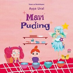 Mavi Puding - Şule Yayınları