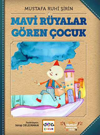 Mavi Rüyalar Gören Çocuk - Nar Çocuk