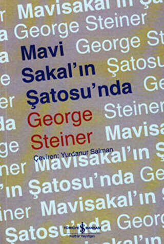 Mavi Sakal’ın Şatosu’nda - İş Bankası Kültür Yayınları